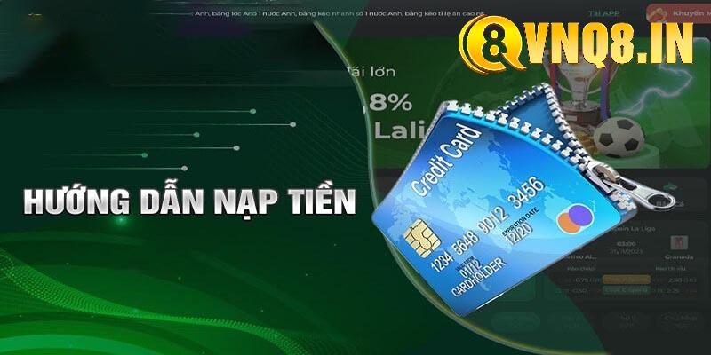 nạp tiền VNQ8