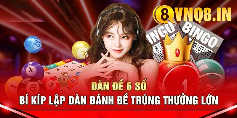 Dàn đề 6 số