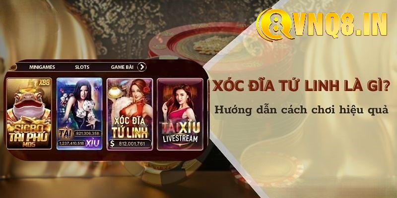 Hướng dẫn chơi xóc đĩa tứ linh uy tín 